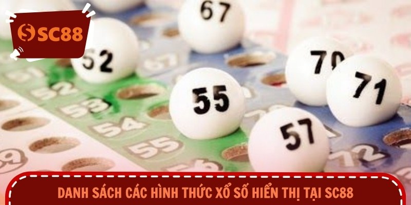 Danh sách các hình thức xổ số hiển thị tại SC88