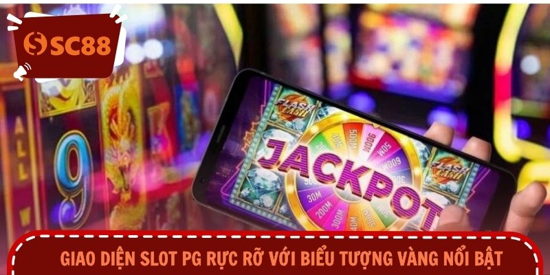 Giao diện slot PG rực rỡ với biểu tượng vàng nổi bật