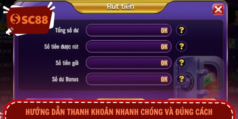 Hướng dẫn thanh khoản nhanh chóng và đúng cách