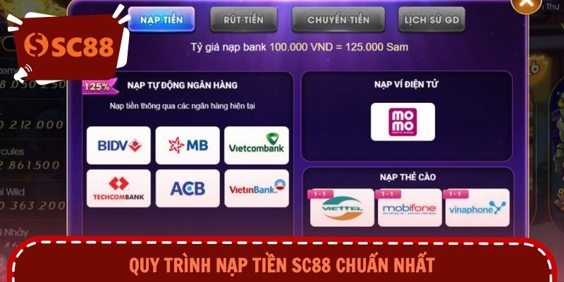 Quy trình nạp tiền SC88 chuẩn nhất